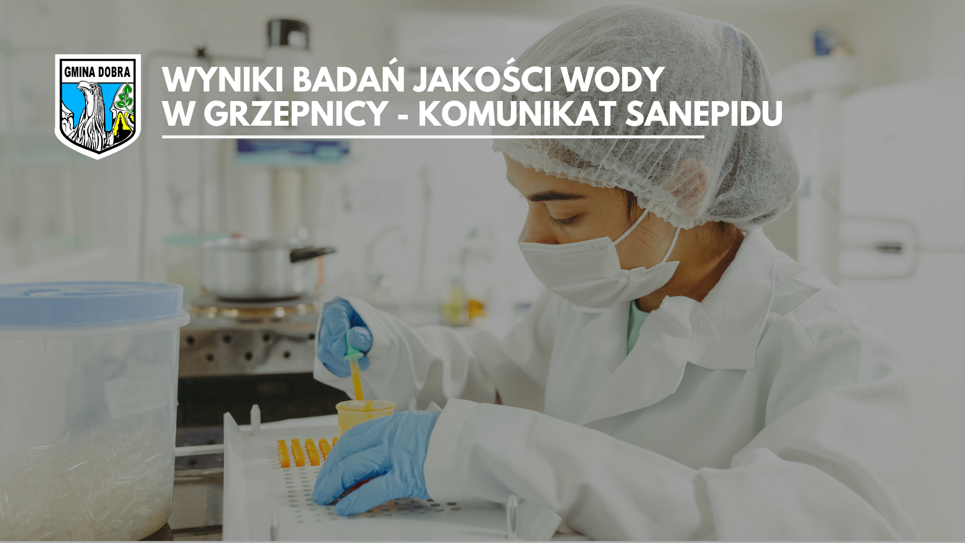 Komunikat Sanepidu dotyczący jakości wody z wodociągu Grzepnica