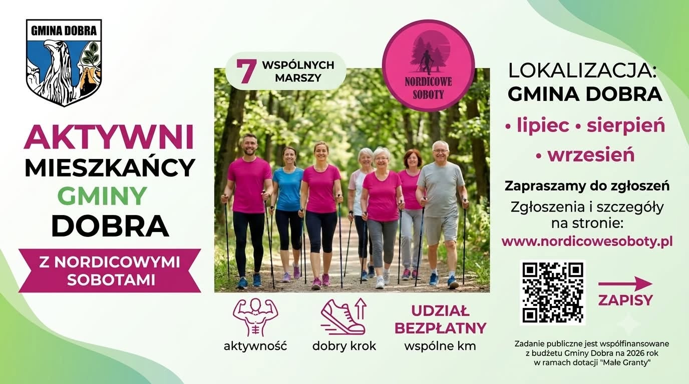 Rusza projekt „Aktywni Mieszkańcy Gminy Dobra – z Nordicowymi Sobotami”