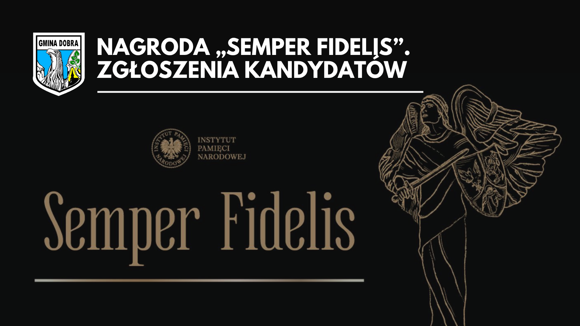 Ruszył nabór zgłoszeń do VIII edycji Nagrody „Semper Fidelis”