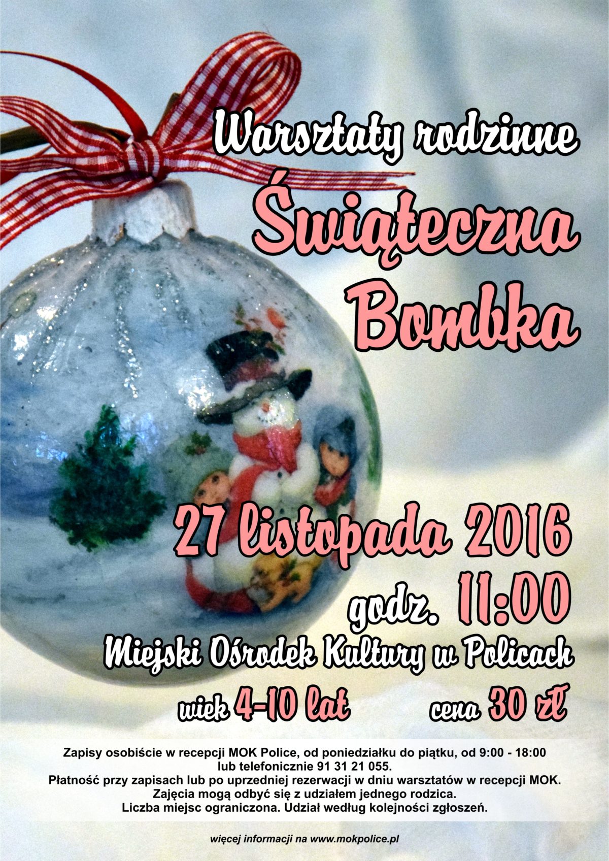 Warsztaty rodzinne "Świateczna Bombka" w Policach