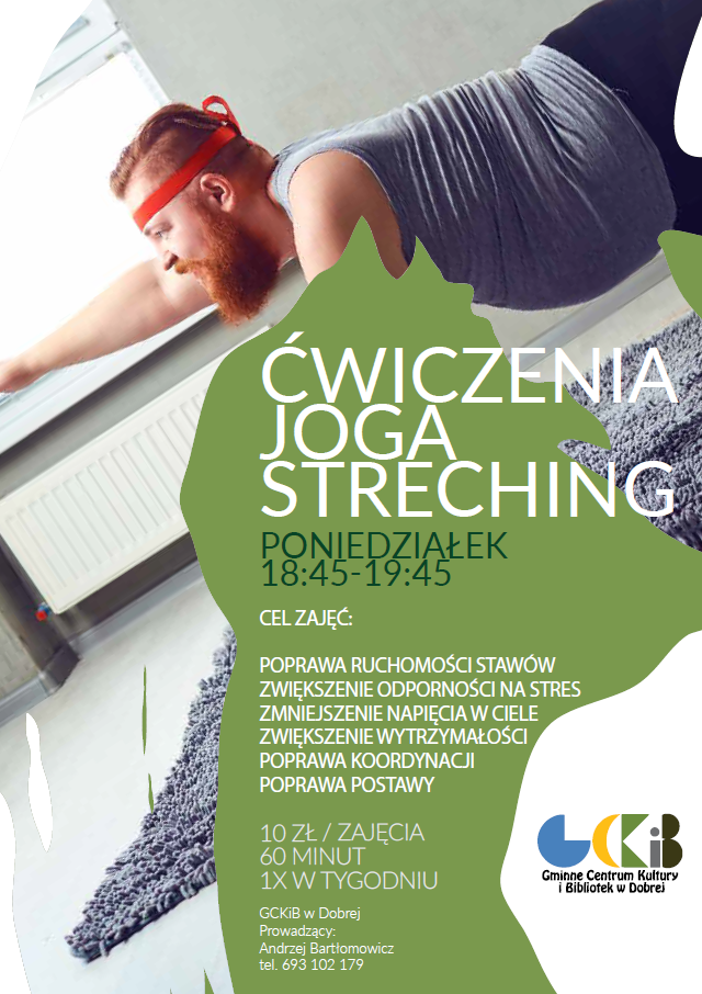 Ćwiczenia, joga, streching w GCKiB w Dobrej