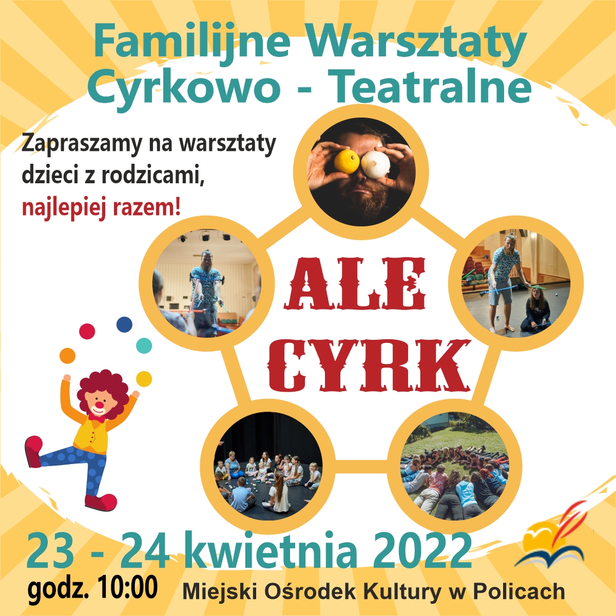 Cyrkowe warsztaty dla całych rodzin w Policach